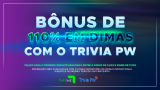 Bônus de 100% em Diamantes valendo por 3 dias! Exclusivo para a primeira  recarga do ID durante a promoção - Trivia PW